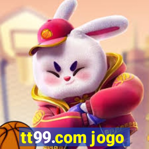 tt99.com jogo